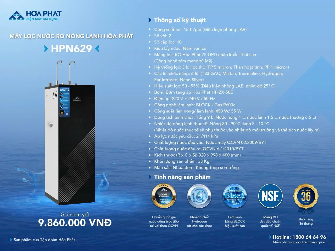 Tính năng nổi bật của máy lọc nước RO nóng lạnh Hòa Phát HPN629