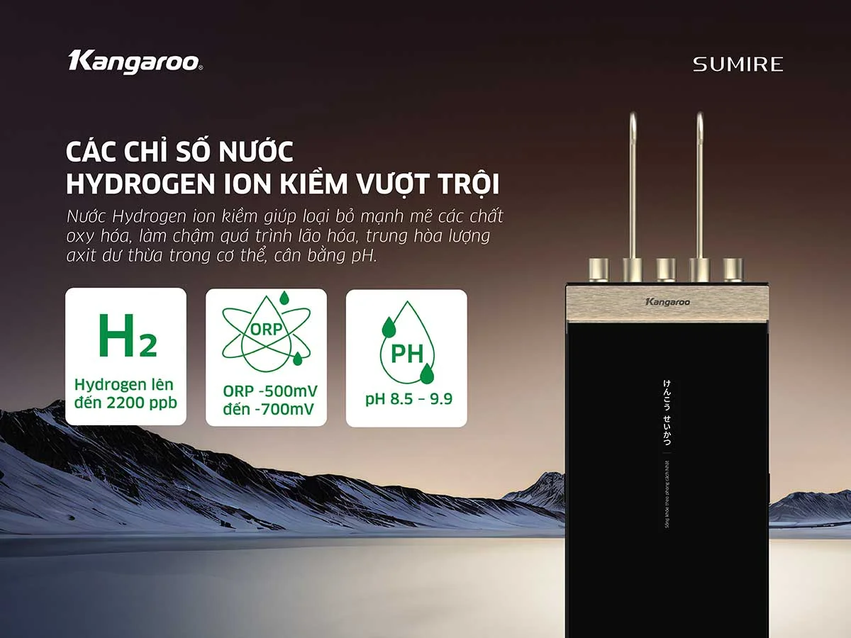 Chỉ số nước Hydrogen ION Kiềm vượt trội và ổn định