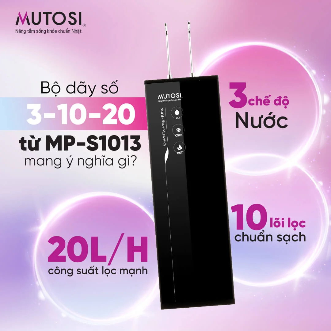 Tính năng nổi bật của máy lọc nước nóng lạnh Mutosi MP-S1013 10 lõi