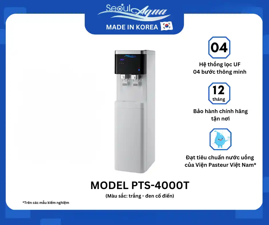 Tính năng nổi bật của máy lọc nước nóng lạnh chính hãng Seoul Aqua PTS-4000T