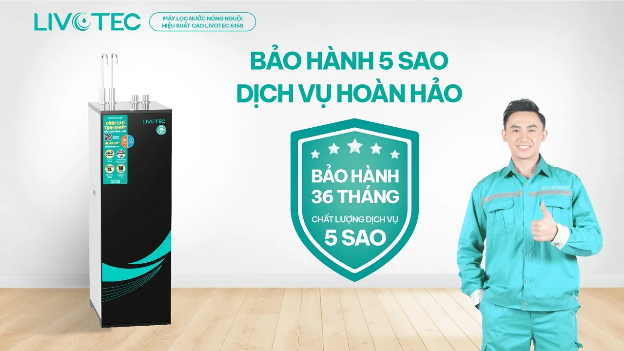 Máy lọc nước nóng nguội Livotec 615S có chế độ bảo hành lên đến 36 tháng