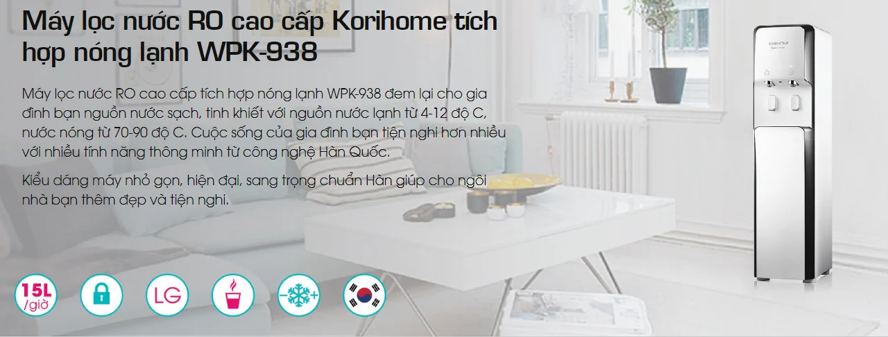 Giới thiệu máy lọc nước nóng lạnh cao cấp Korihome WPK-938