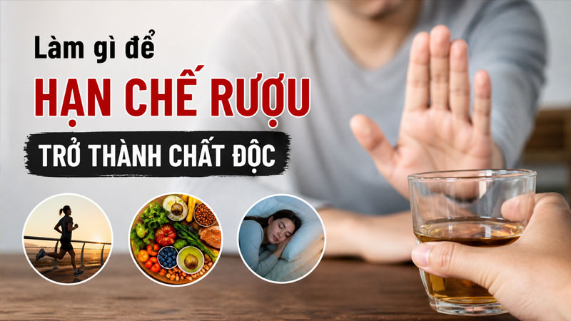 Làm gì để hạn chế rượu thành chất độc