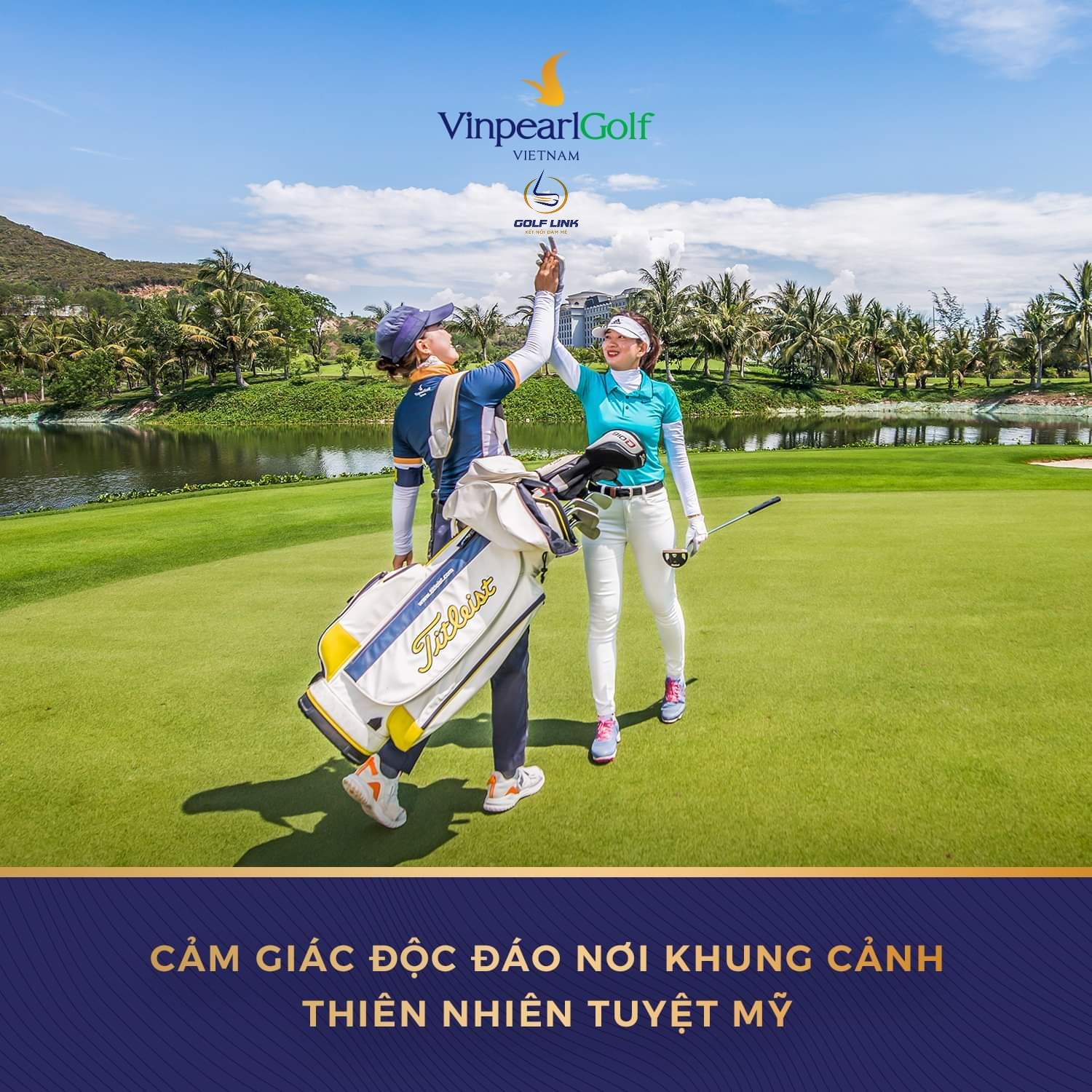 Golf tour nghỉ dưỡng tại các hệ thống sân golf Vinpearl