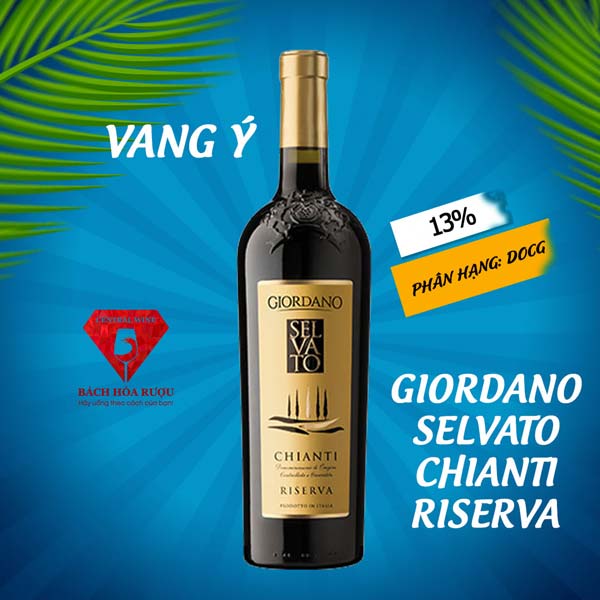 Giordano Selvato Chianti DOCG Riserva
