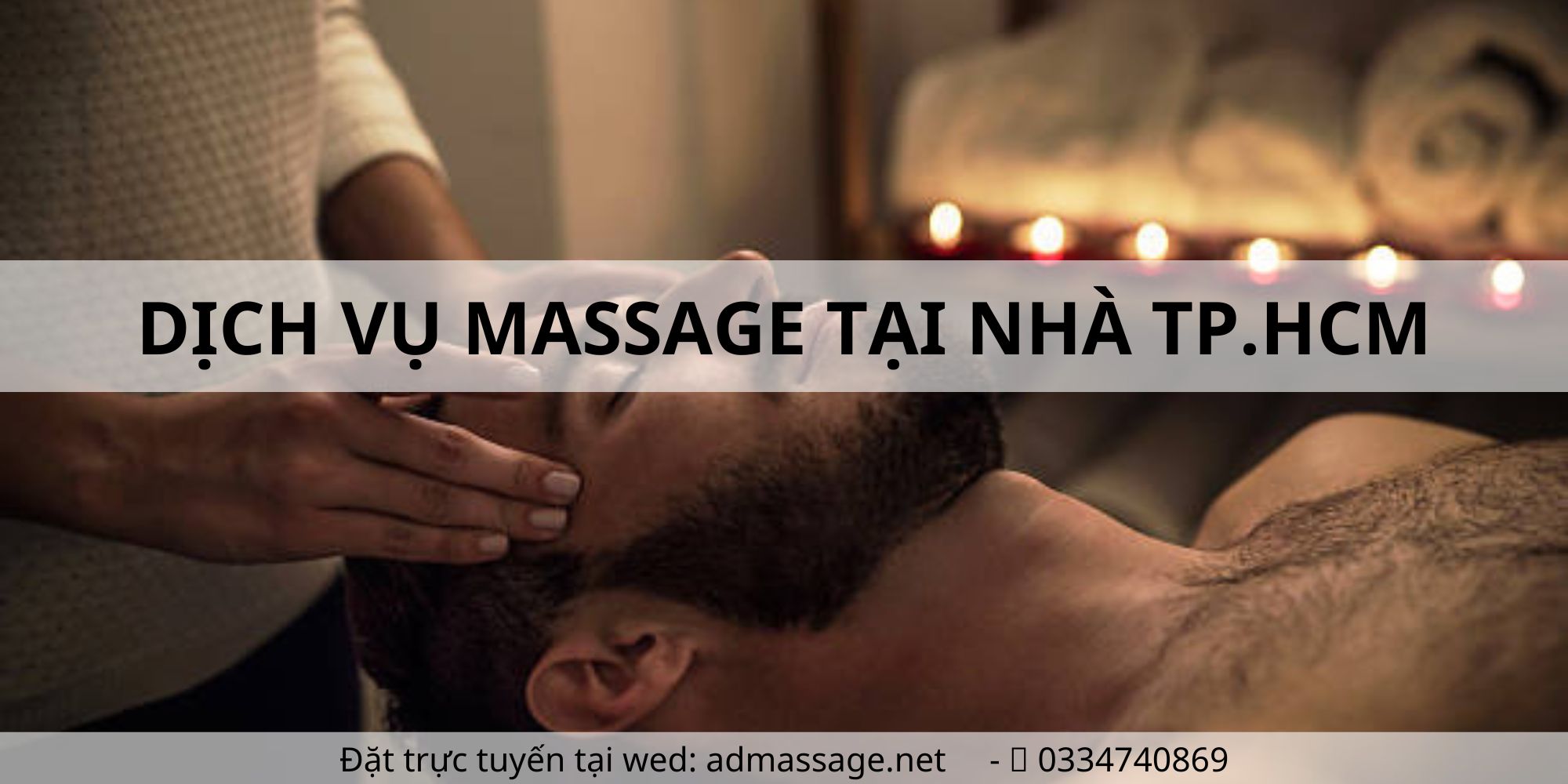DỊCH VỤ MASSAGE TẠI NHÀ TP.HCM
