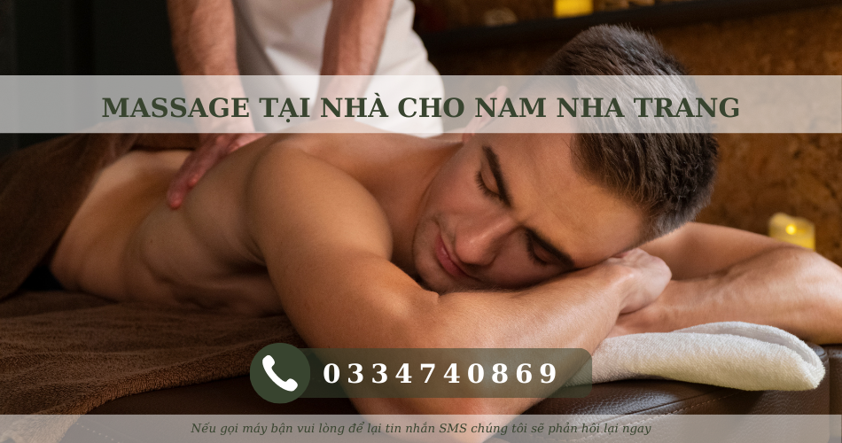 MASSAGE TẠI NHÀ CHO NAM NHA TRANG