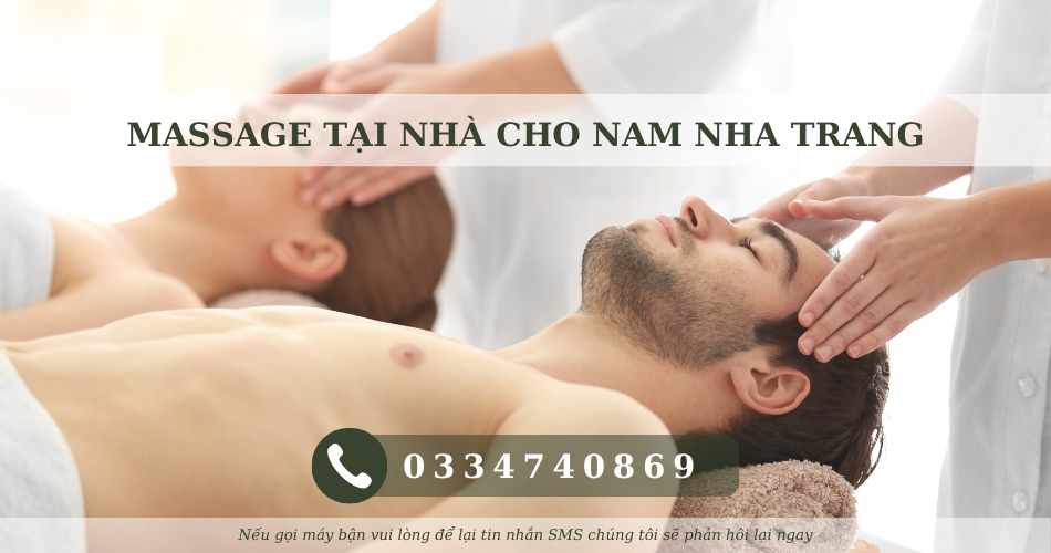 MASSAGE TẠI NHÀ CHO NAM NHA TRANG