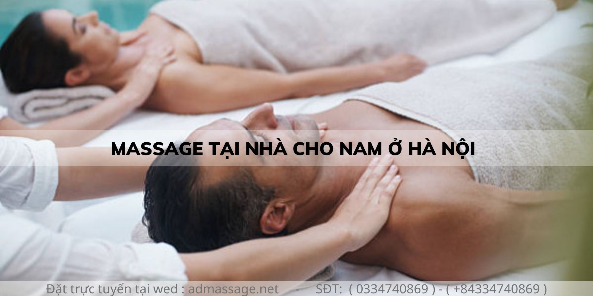 MASSAGE TẠI NHÀ CHO NAM Ở HÀ NỘI