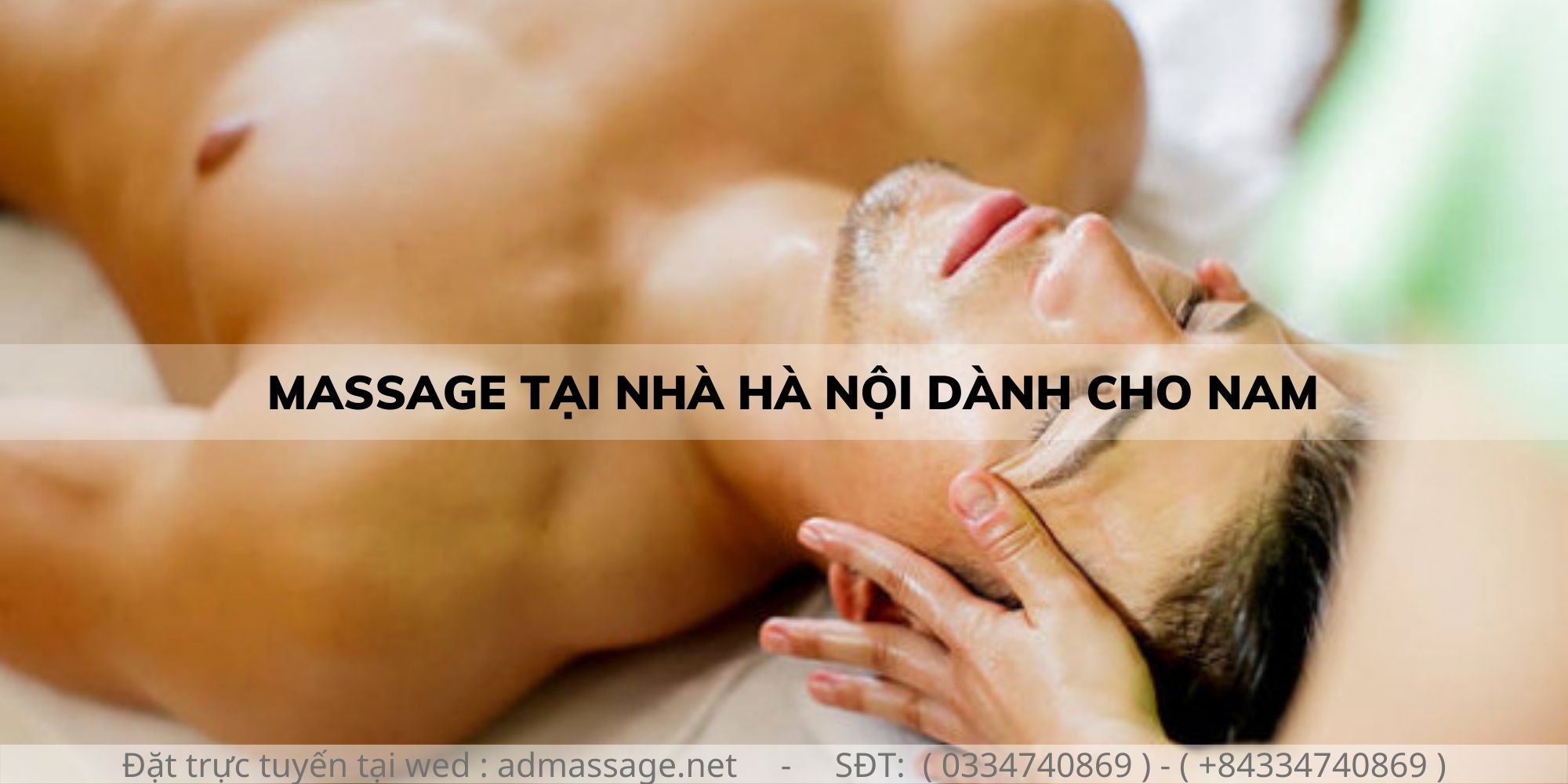 MASSAGE TẠI NHÀ HÀ NỘI DÀNH CHO NAM