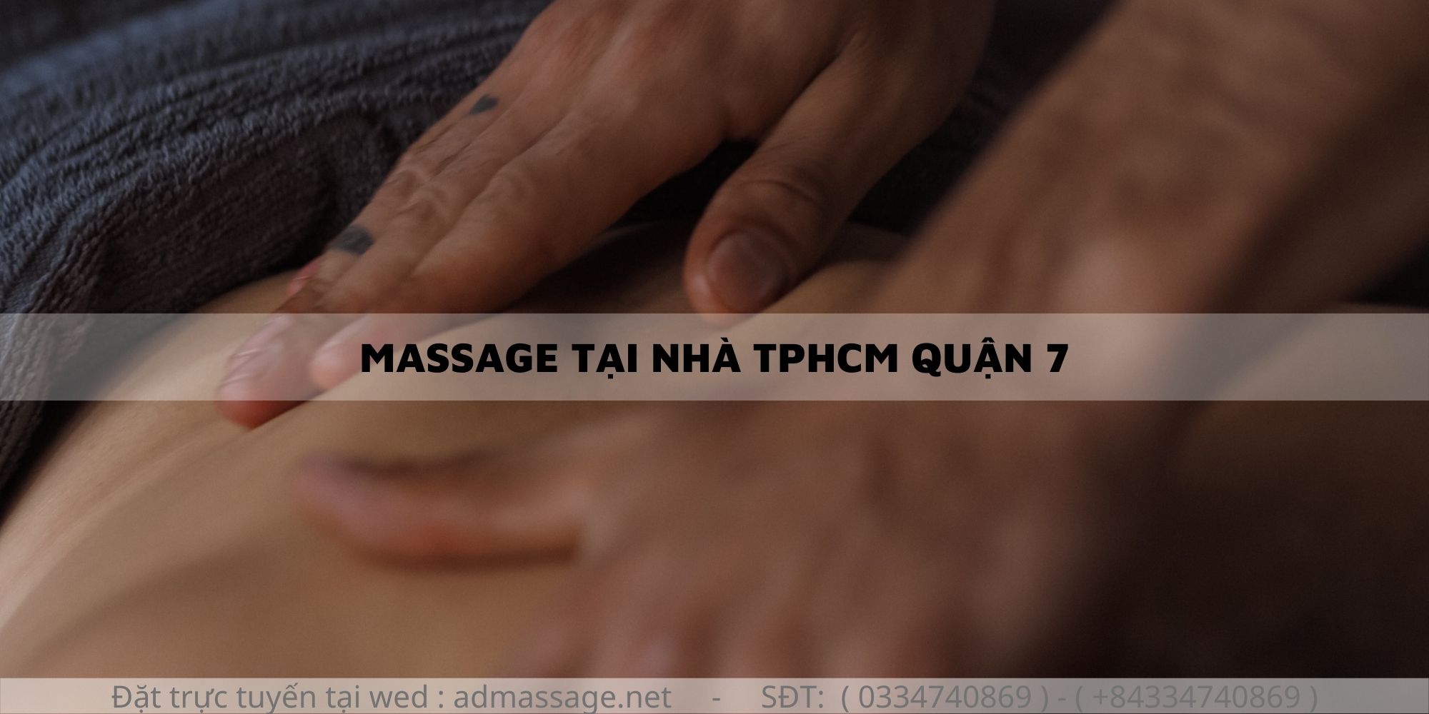 MASSAGE TẠI NHÀ TPHCM QUẬN 7