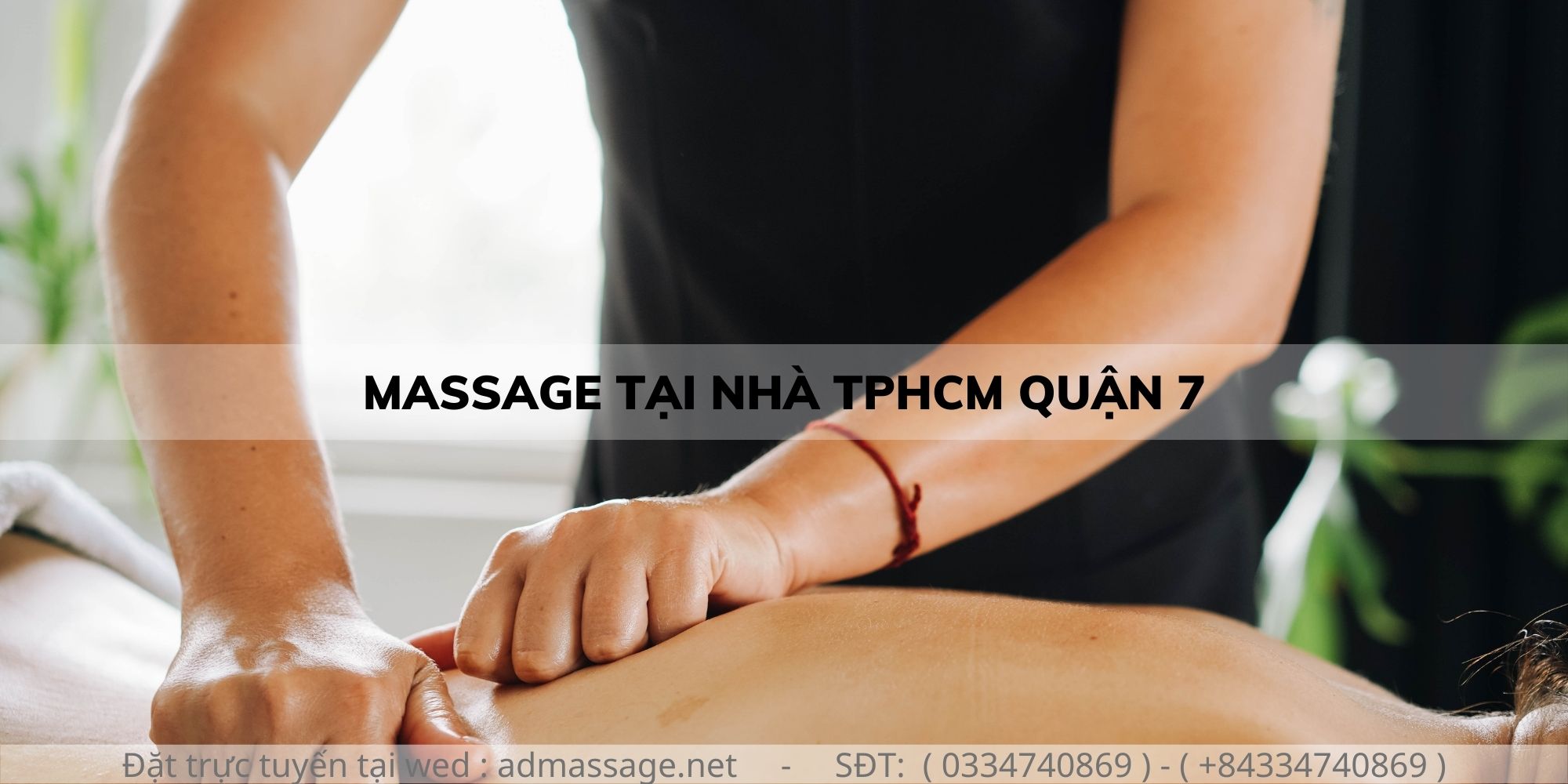 MASSAGE TẠI NHÀ TPHCM QUẬN 7