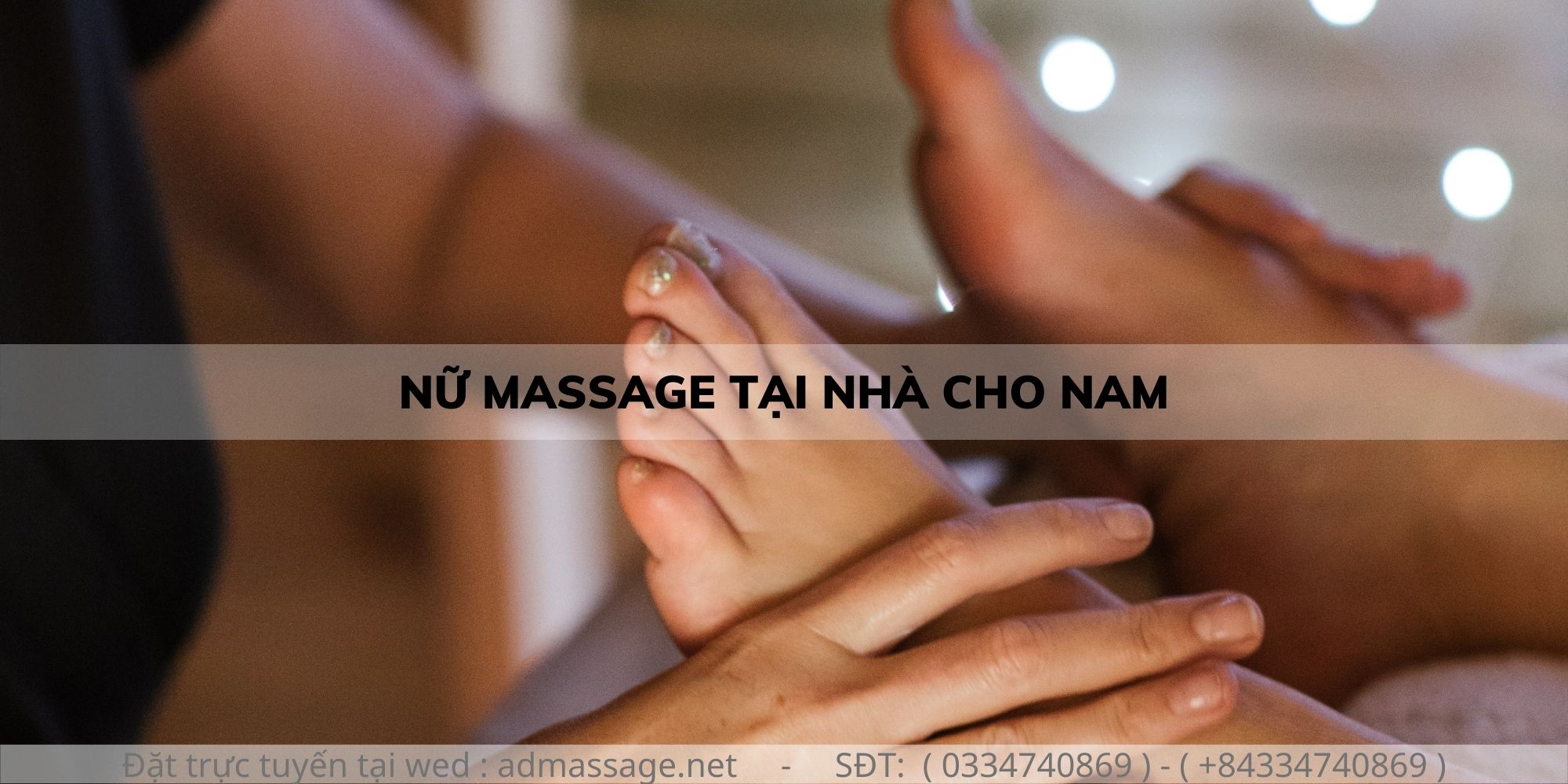 NỮ MASSAGE TẠI NHÀ CHO NAM