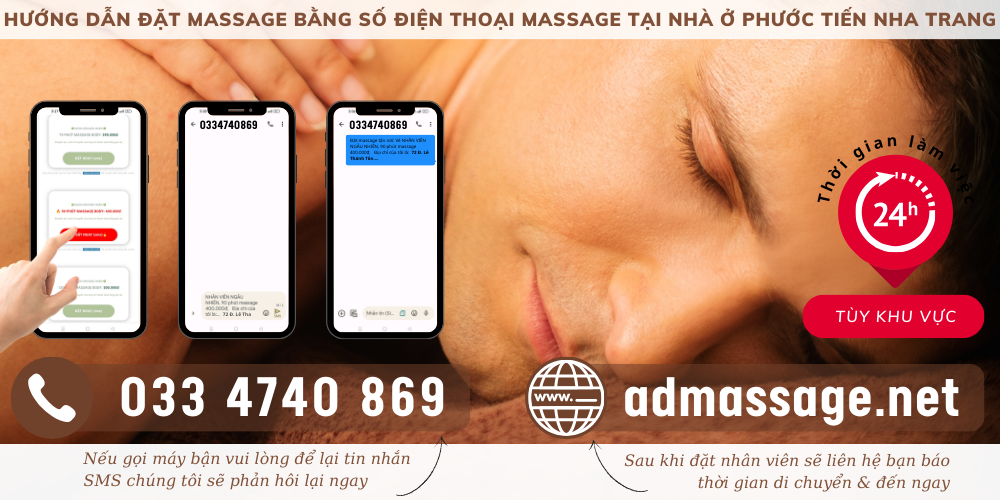 TOP ĐẦU SỐ ĐIỆN THOẠI MASSAGE TẠI NHÀ Ở PHƯỚC TIẾN NHA TRANG UY TÍN CHUYÊN NGHIỆP PHỤC VỤ 24/24