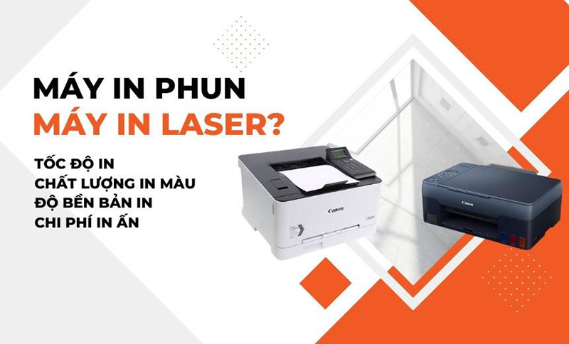Tùy theo nhu cầu, mục đích sử dụng mà bạn có thể lựa chọn máy in phun hoặc máy in laser sao cho phù hợp