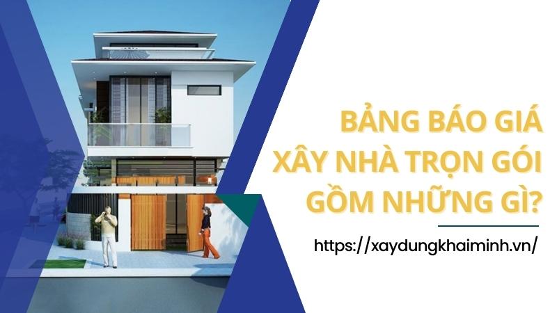 tính báo giá xây nhà trọn gói
