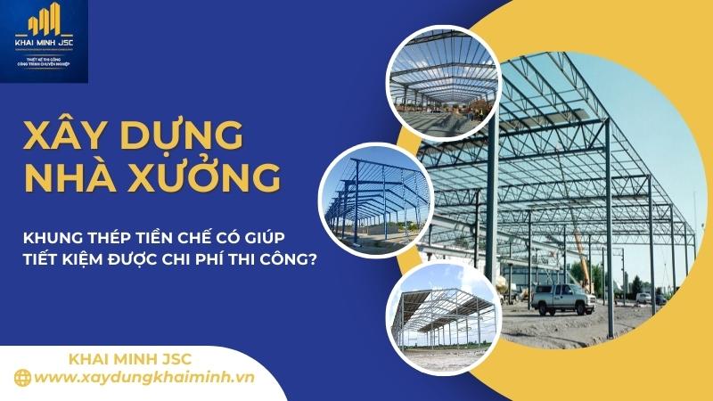 báo giá nhà xưởng tiền chế