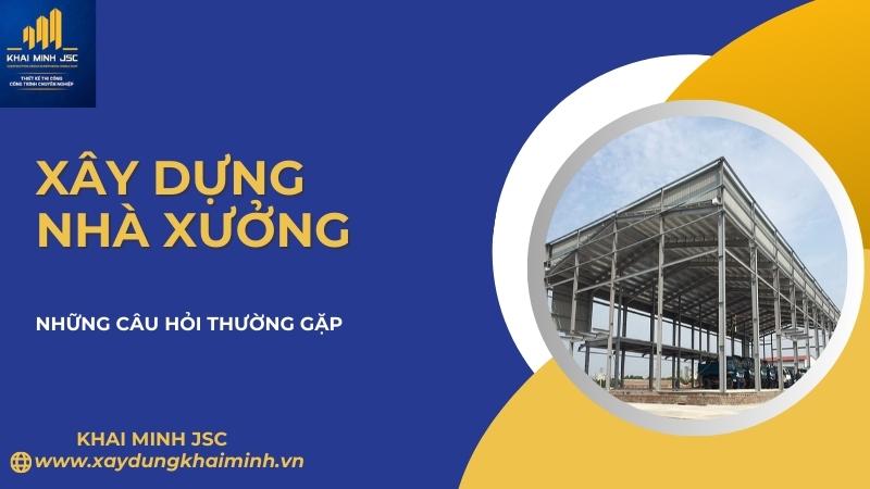 báo giá thi công nhà xưởng 2022