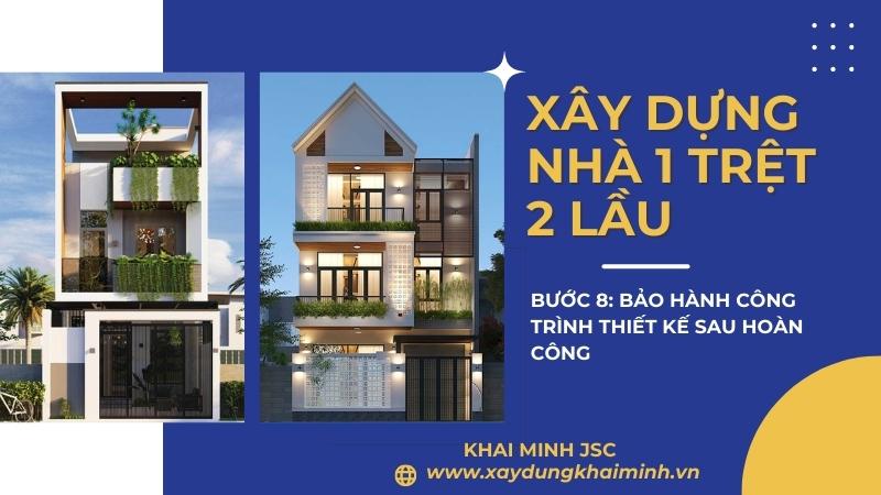 Bảo hành công trình sau khi thi công xây dựng nhà 1 trệt 2 lầu