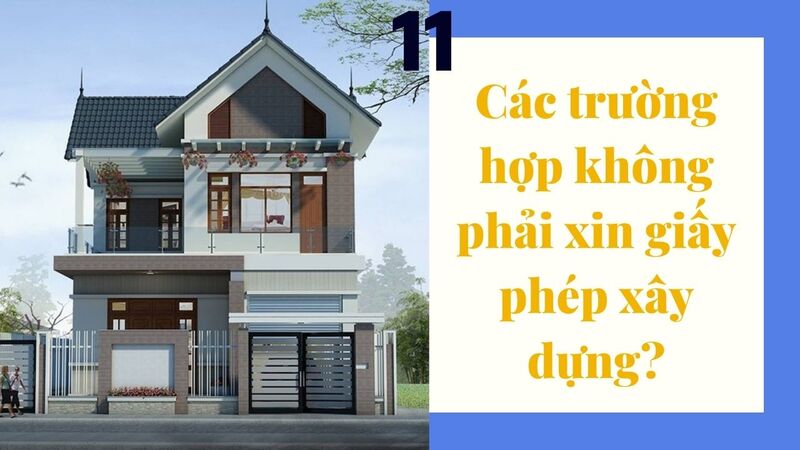Các trường hợp không phải xin giấy phép xây dựng