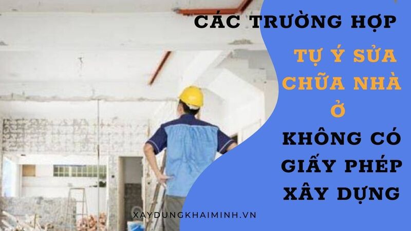 quy định về sửa chữa, cải tạo công trình xây dựng