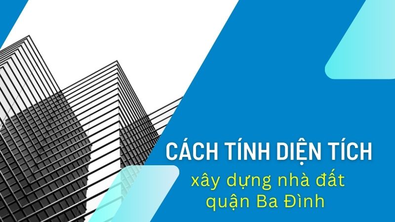 Xây nhà trọn gói quận ba đình