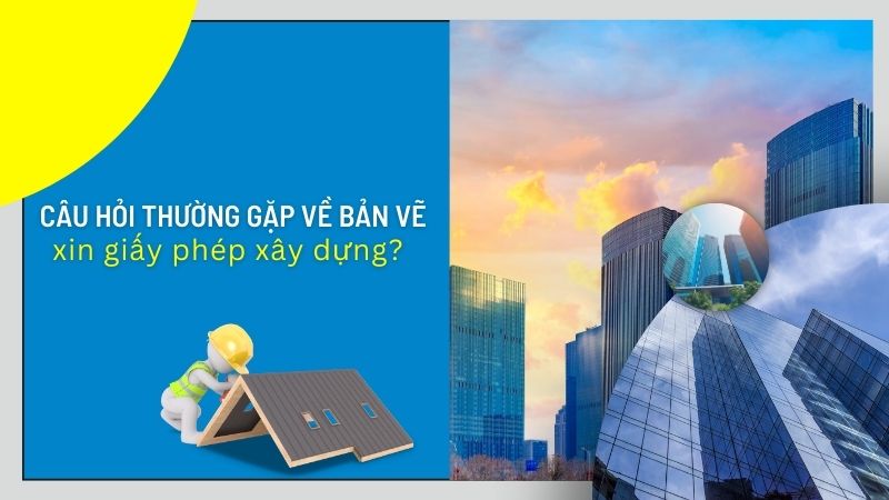 Bản vẽ xây dựng gồm các bản vẽ