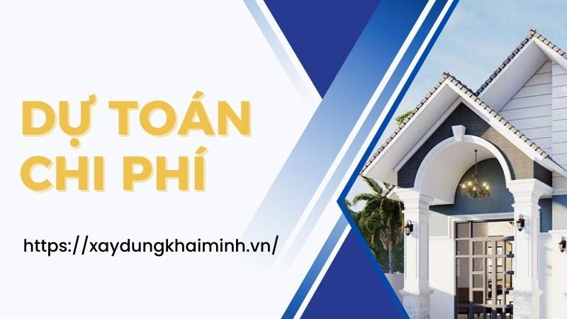 cách tính chi phí xây nhà trọn gói