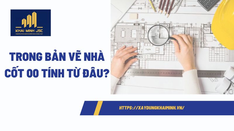 Cốt 00 tính từ đâu