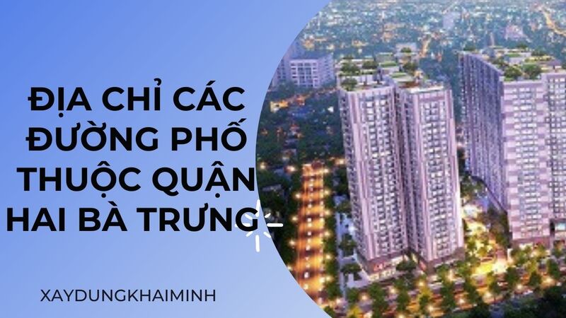 quận hai bà trưng gồm những phường nào