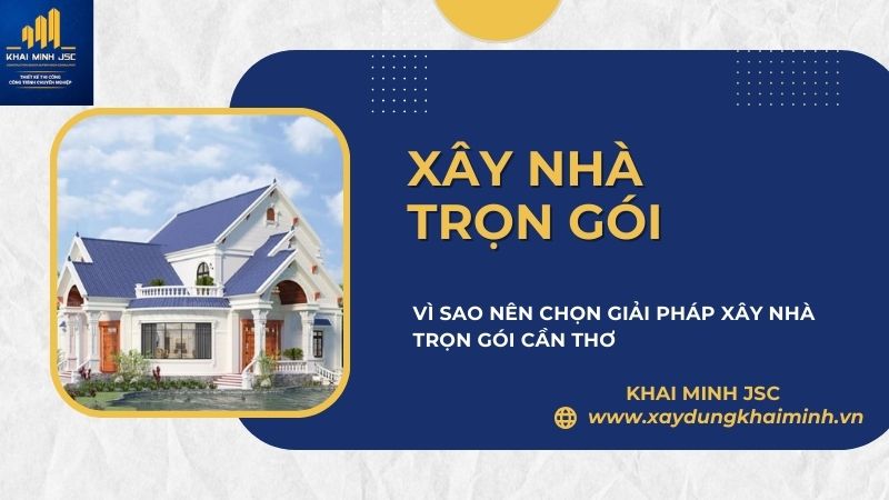 nhà thầu xây dựng nhà trọn gói