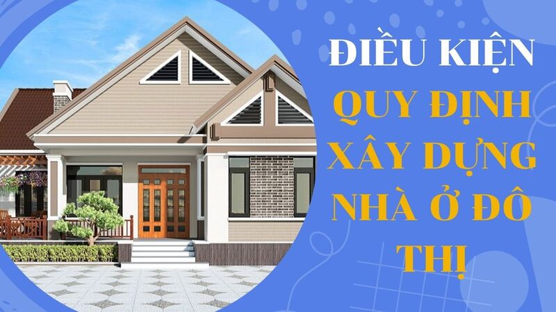 quy định xây dựng nhà ở đô thị