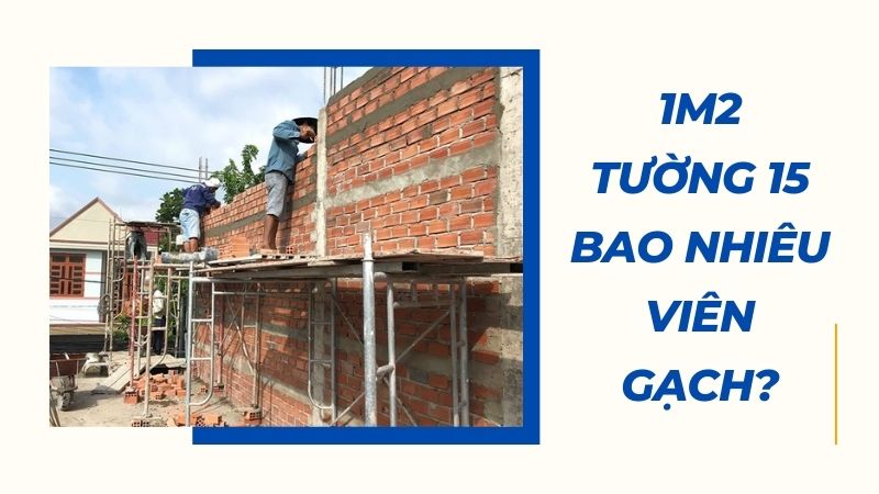 đơn giá xây dựng tường gạch