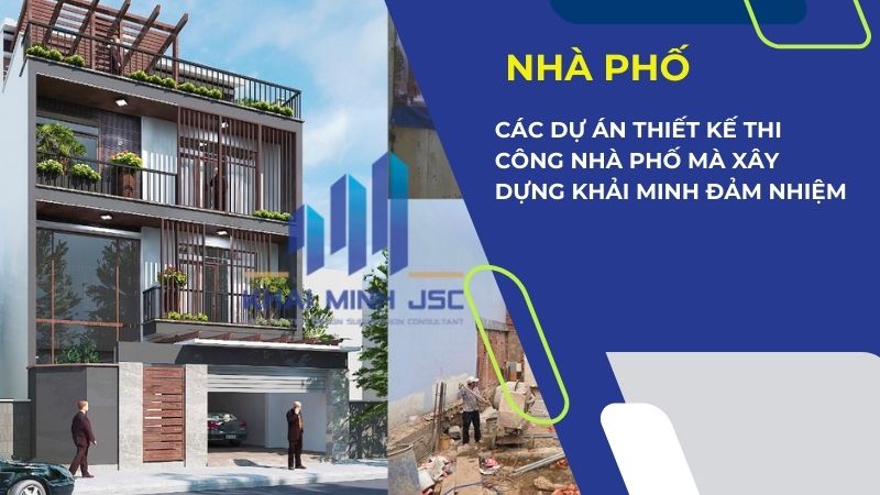 dự án thi công xây dựng Khải Minh