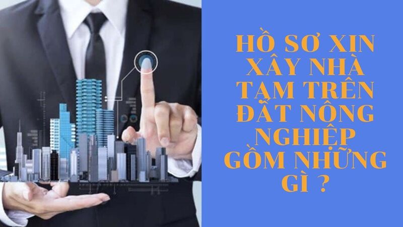 có được xây nhà cấp 4 trên đất nông nghiệp