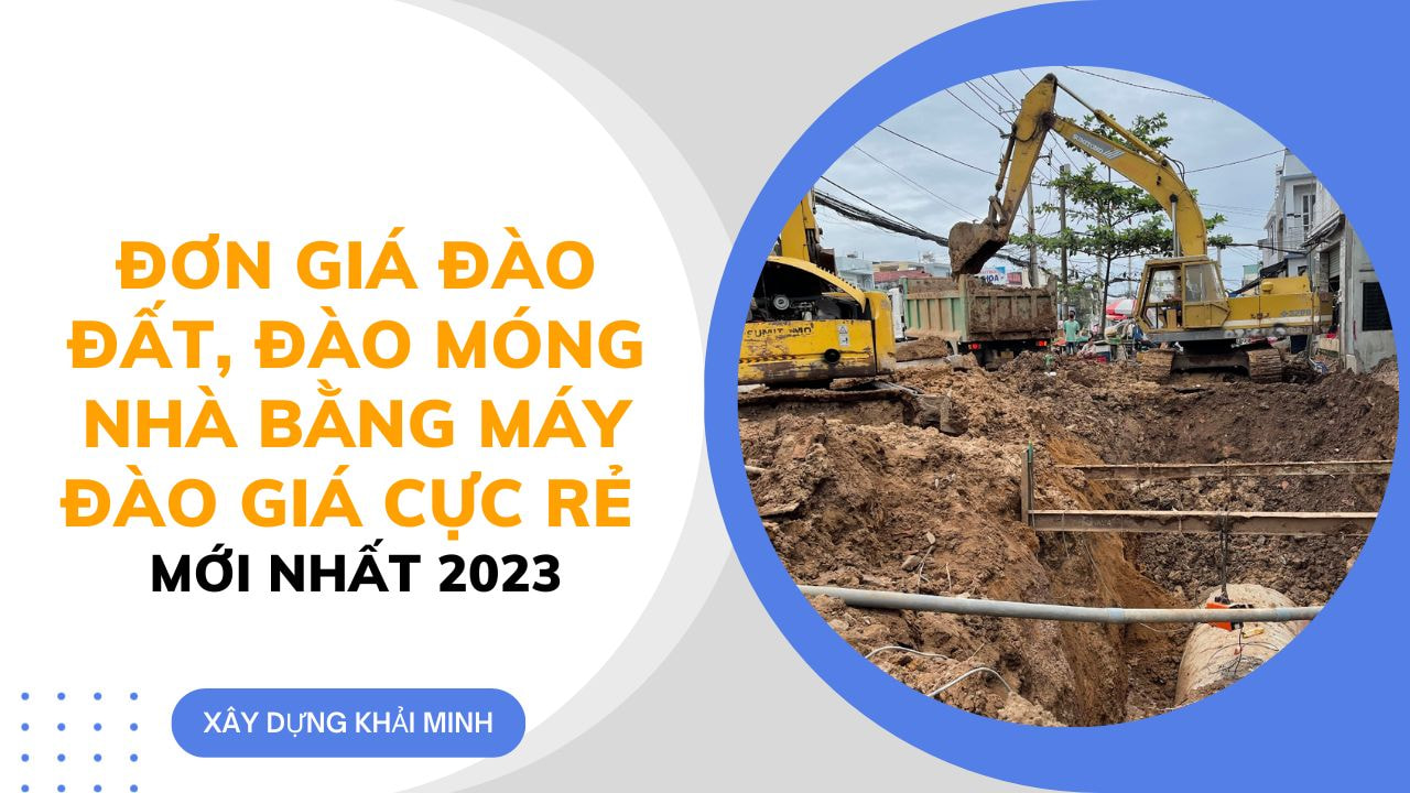 đơn giá đào đất bằng máy 2023