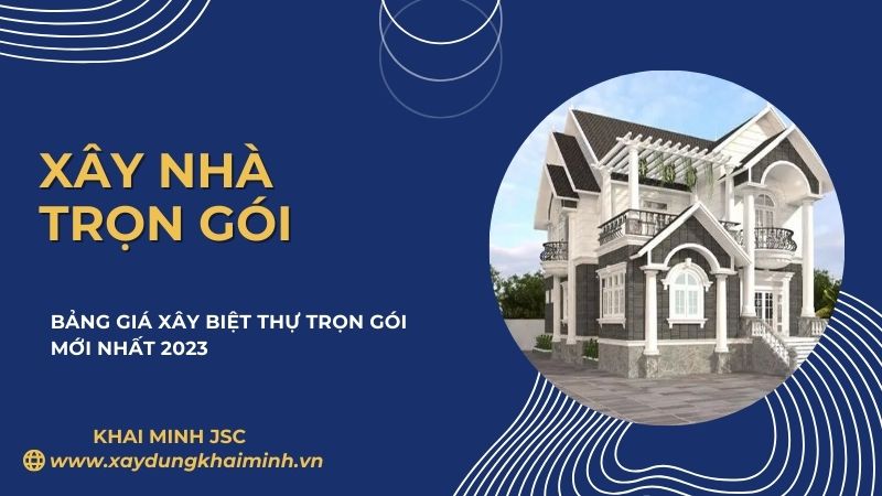 giá xây biệt thự trọn gói