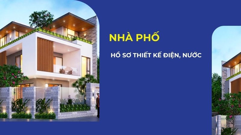 Hồ sơ thiết kế điện, nước
