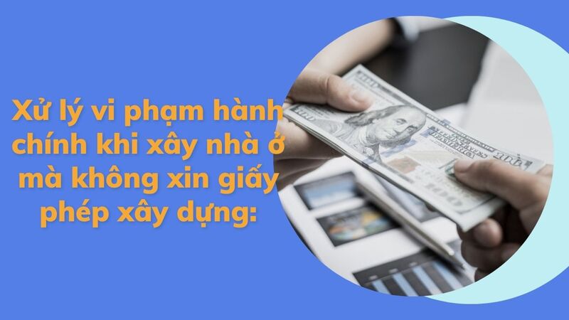 6 điều kiện nhà xây sai phép không bị tháo dỡ