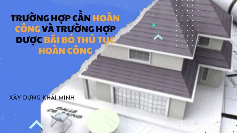 Bãi bỏ thủ tục hoàn công