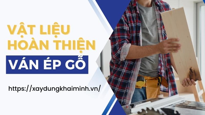 vật liệu hoàn thiện ván ép gỗ