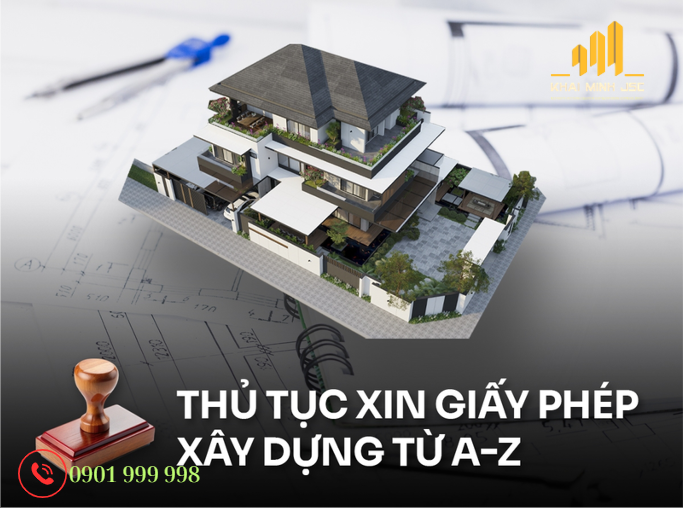 Hướng dẫn thủ tục xin giấy phép xây dựng từ A đến Z