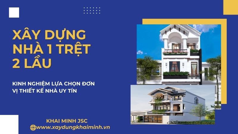 Kinh nghiệm lựa chọn đơn vị thiết kế nhà uy tín