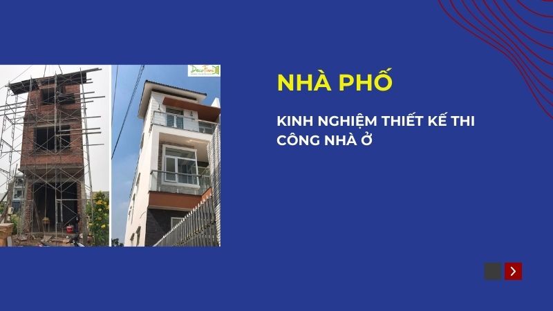 Kinh nghiệm thiết kế thi công nhà ở