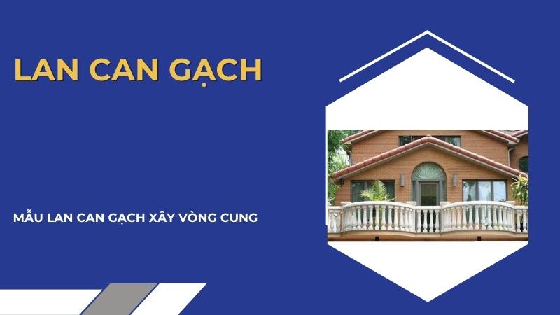 Lan can gạch xây vòng cung