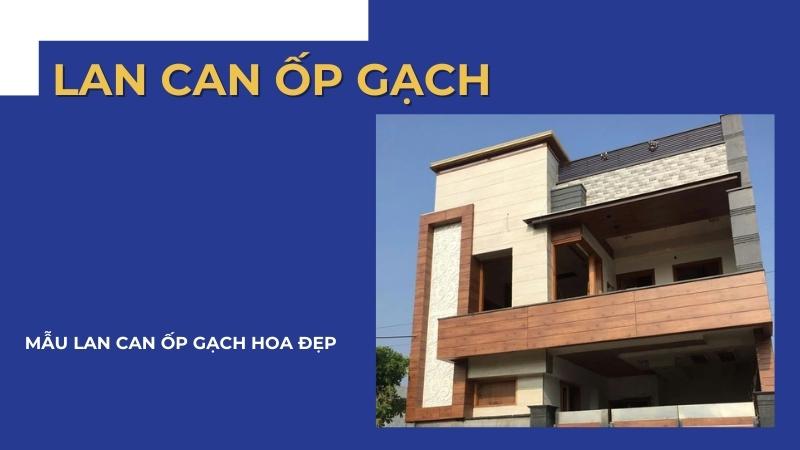 Lan can ốp gạch hoa