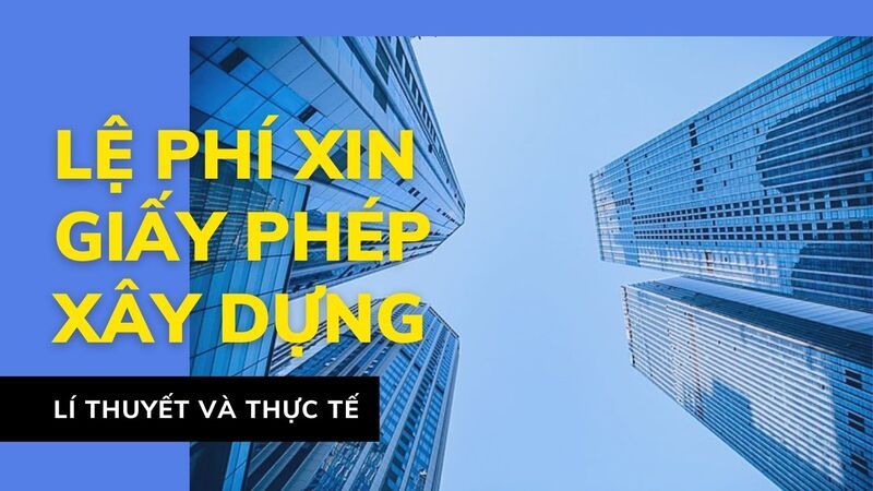 Lệ phí xin giấy phép xây dựng nhà ở nông thôn