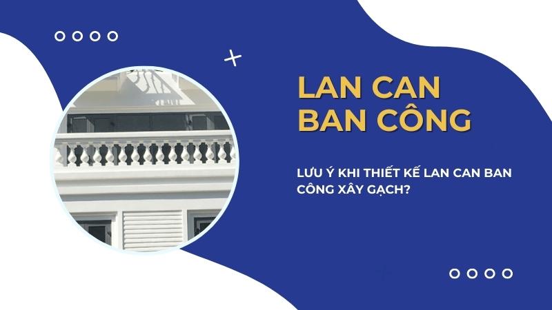 Thiết kế lan can ban công xây gạch