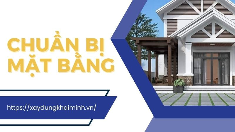 chuẩn bị mặt bằng khi xây dựng nhà