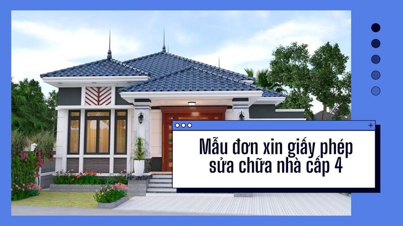 Mẫu đơn xin sửa nhà cấp 4